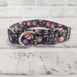 Here to F*ck Sh*t Up Feminine 1" Small Martingale Collar 10"-15"