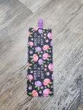 Here To F*ck Sh*t Up (Floral) Bookmark